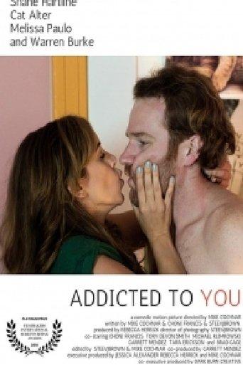 Addicted to You film afişi