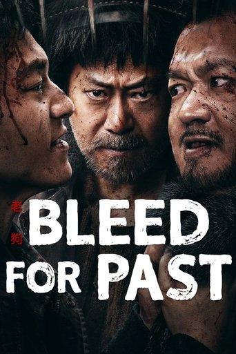 Bleed for Past film afişi