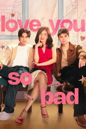 Love You So Bad film afişi
