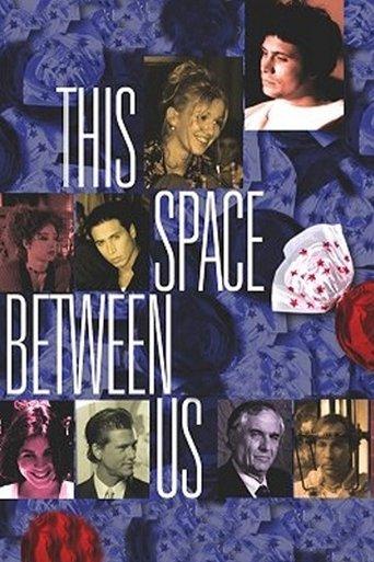 This Space Between Us film afişi