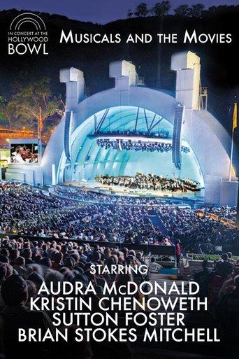 In Concert at The Hollywood Bowl: Musicals and the Movies film afişi