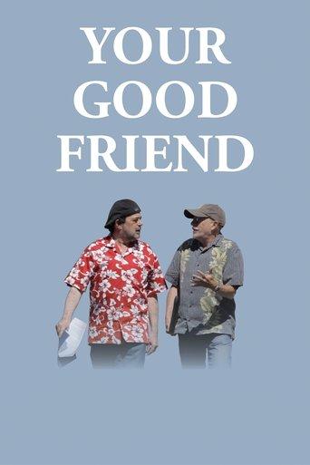 Your Good Friend film afişi