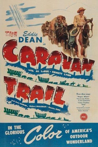 The Caravan Trail film afişi
