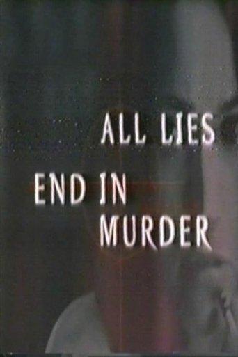 All Lies End in Murder film afişi