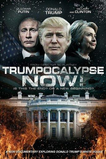 Trumpocalypse Now! film afişi