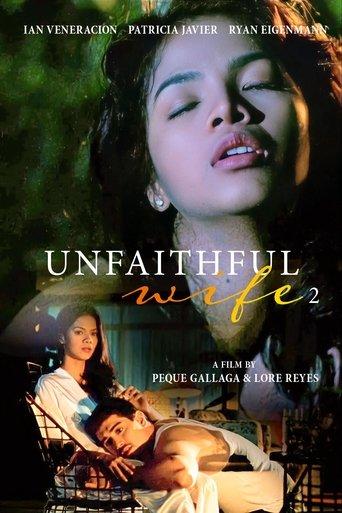Unfaithful Wife 2: Sana'y huwag akong maligaw film afişi