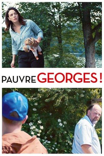 Poor Georges film afişi