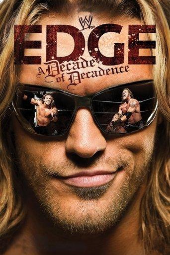 WWE: Edge: A Decade of Decadence film afişi