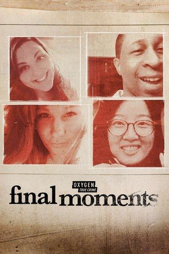 Final Moments dizi afişi