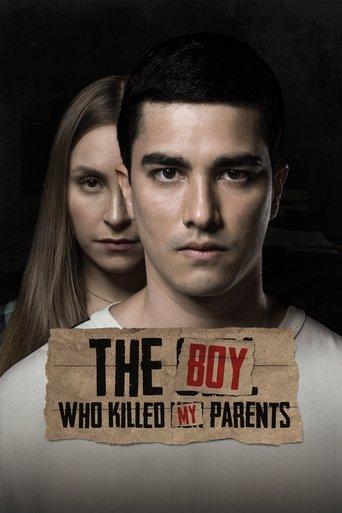 The Boy Who Killed My Parents film afişi