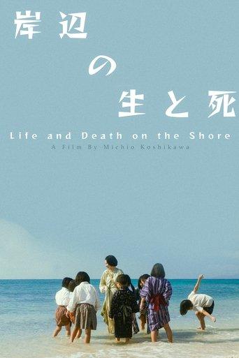 Life and Death on the Shore film afişi