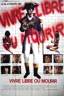 Vivre libre ou mourir film afişi