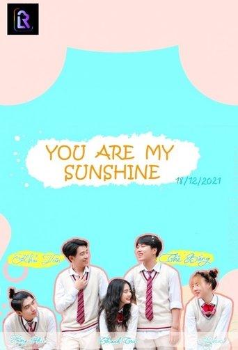 You Are My Sunshine dizi afişi