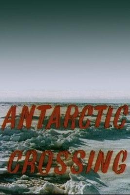 Antarctic Crossing film afişi