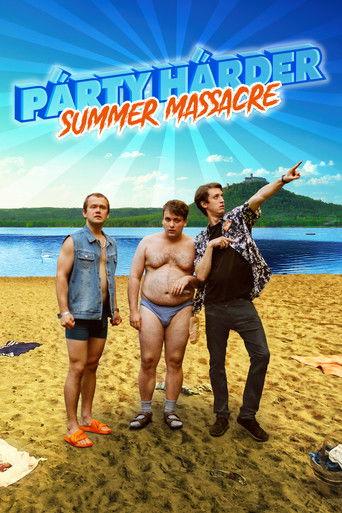 Párty Hárder: Summer Massacre film afişi