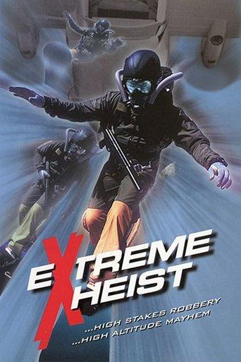Extreme Heist film afişi