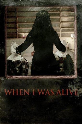 When I Was Alive film afişi