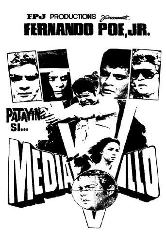 Patayin Si… Mediavillo film afişi