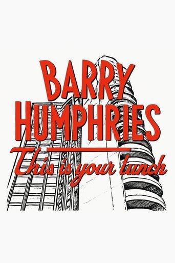 Barry Humphries: This is Your Lunch film afişi