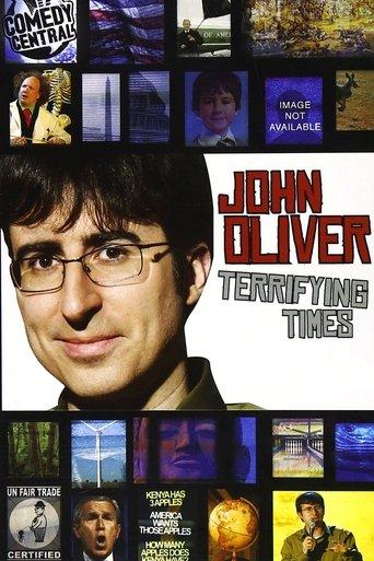 John Oliver: Terrifying Times film afişi
