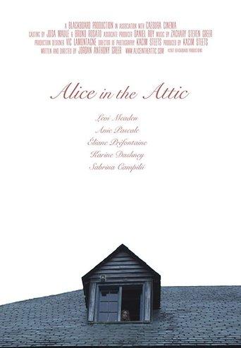 Alice in the Attic film afişi