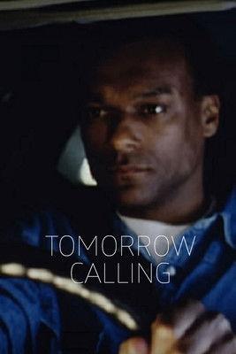 Tomorrow Calling film afişi