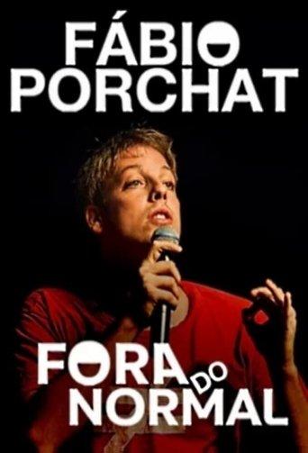 Fábio Porchat: Fora do Normal film afişi