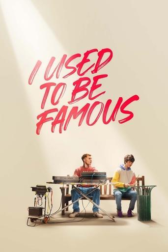 I Used to Be Famous film afişi