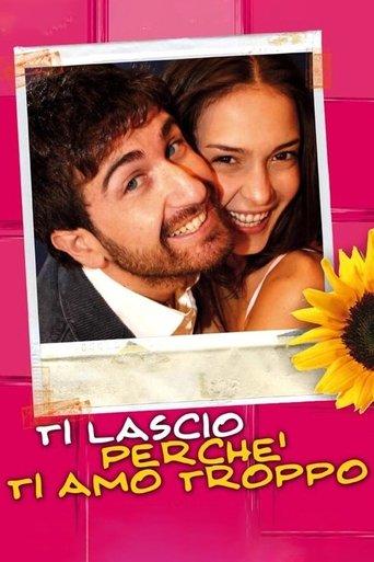 Ti lascio perché ti amo troppo film afişi