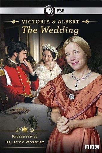 Victoria & Albert: The Royal Wedding film afişi