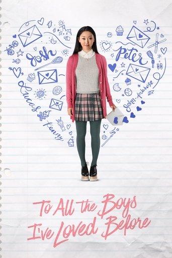 To All the Boys I've Loved Before film afişi