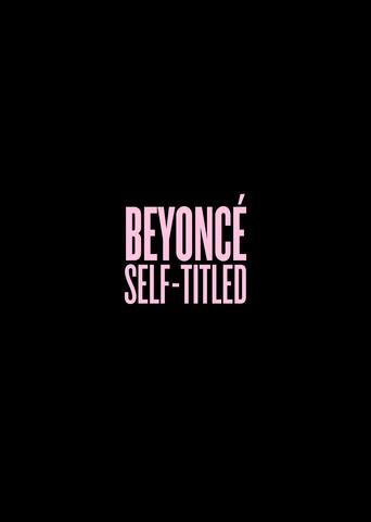 Beyoncé: Self-Titled film afişi