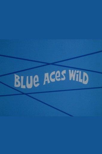 Blue Aces Wild film afişi