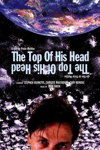 The Top of His Head film afişi