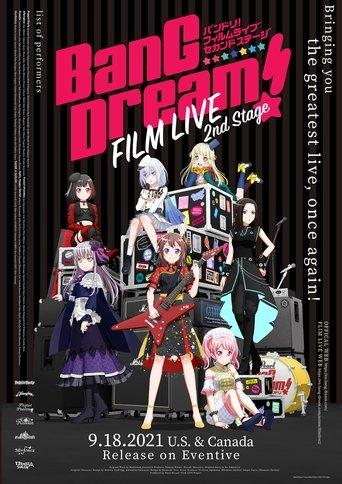 BanG Dream! FILM LIVE 2nd Stage film afişi