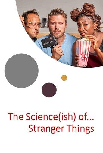 The Science(ish) of… Stranger Things film afişi