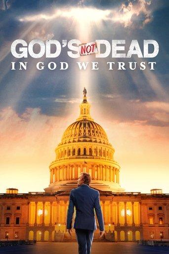 God's Not Dead: In God We Trust film afişi