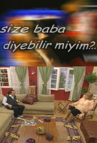 Size Baba Diyebilir miyim? dizi afişi