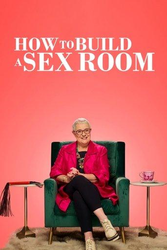 How To Build a Sex Room dizi afişi