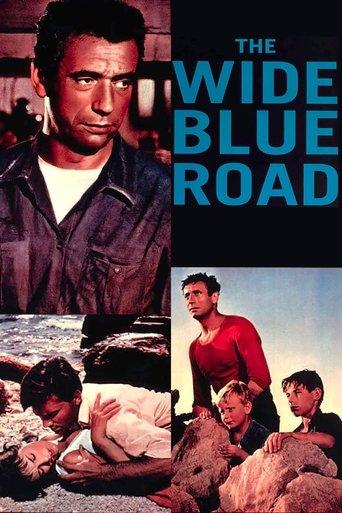 The Wide Blue Road film afişi