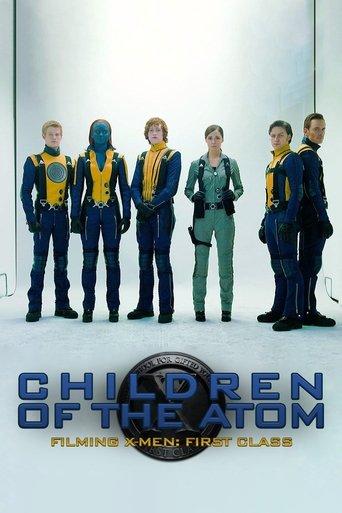 Children of the Atom - Filming X-Men: First Class film afişi