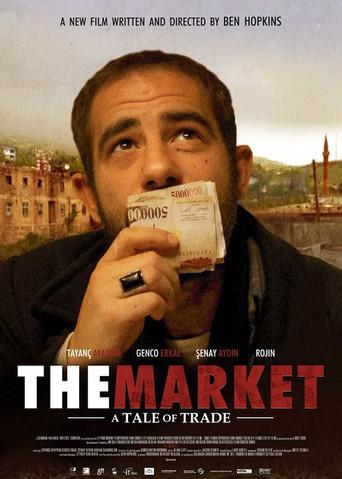 The Market: A Tale of Trade film afişi
