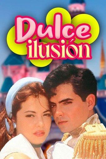 Dulce Ilusión dizi afişi