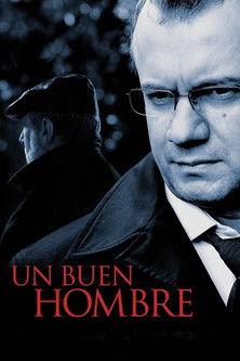 Un buen hombre film afişi