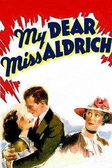 My Dear Miss Aldrich film afişi