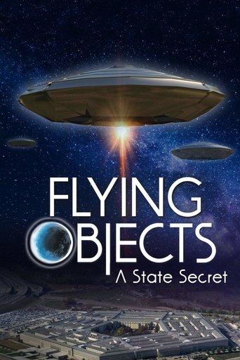Flying Objects: A State Secret film afişi