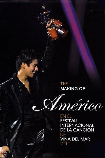 The Making Of "Américo at the Viña del Mar International Song Festival 2010" film afişi