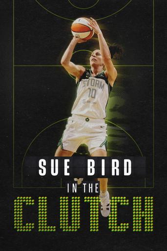 Sue Bird: In the Clutch film afişi