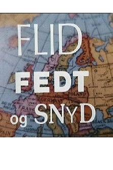 Flid, fedt og snyd dizi afişi