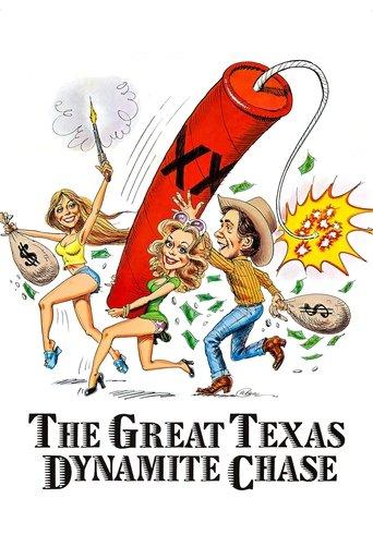 The Great Texas Dynamite Chase film afişi
